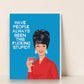 Have People Always Been This Fucking Stupid - Everyday Greeting Card - Bluntcard - Mellow Monkey