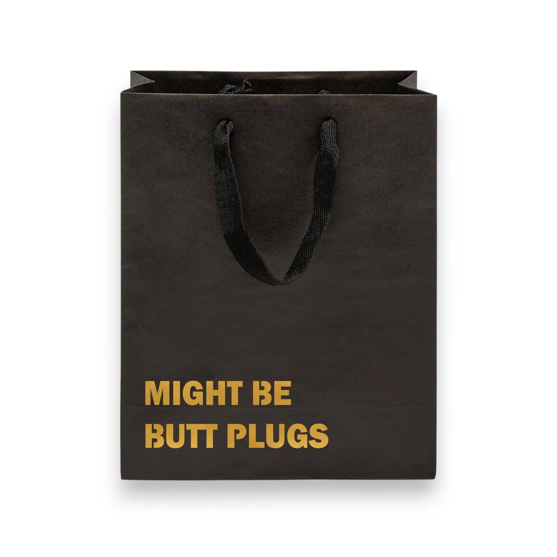Might Be Butt Plugs - Medium Heavy Duty Paper Gift Bag - Mellow Monkey