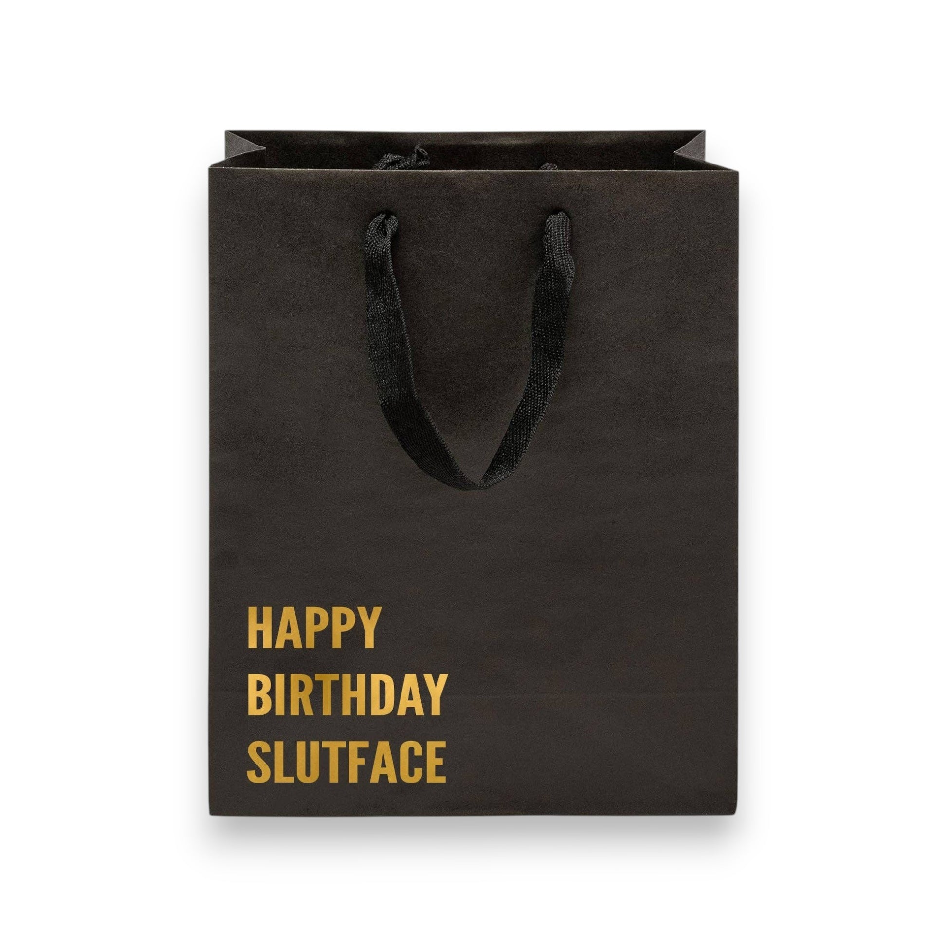 Happy Birthday Slutface - Medium Heavy Duty Gift Bag - Mellow Monkey