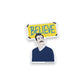 Ted Believe - Vinyl Sticker - 3-in - Mellow Monkey