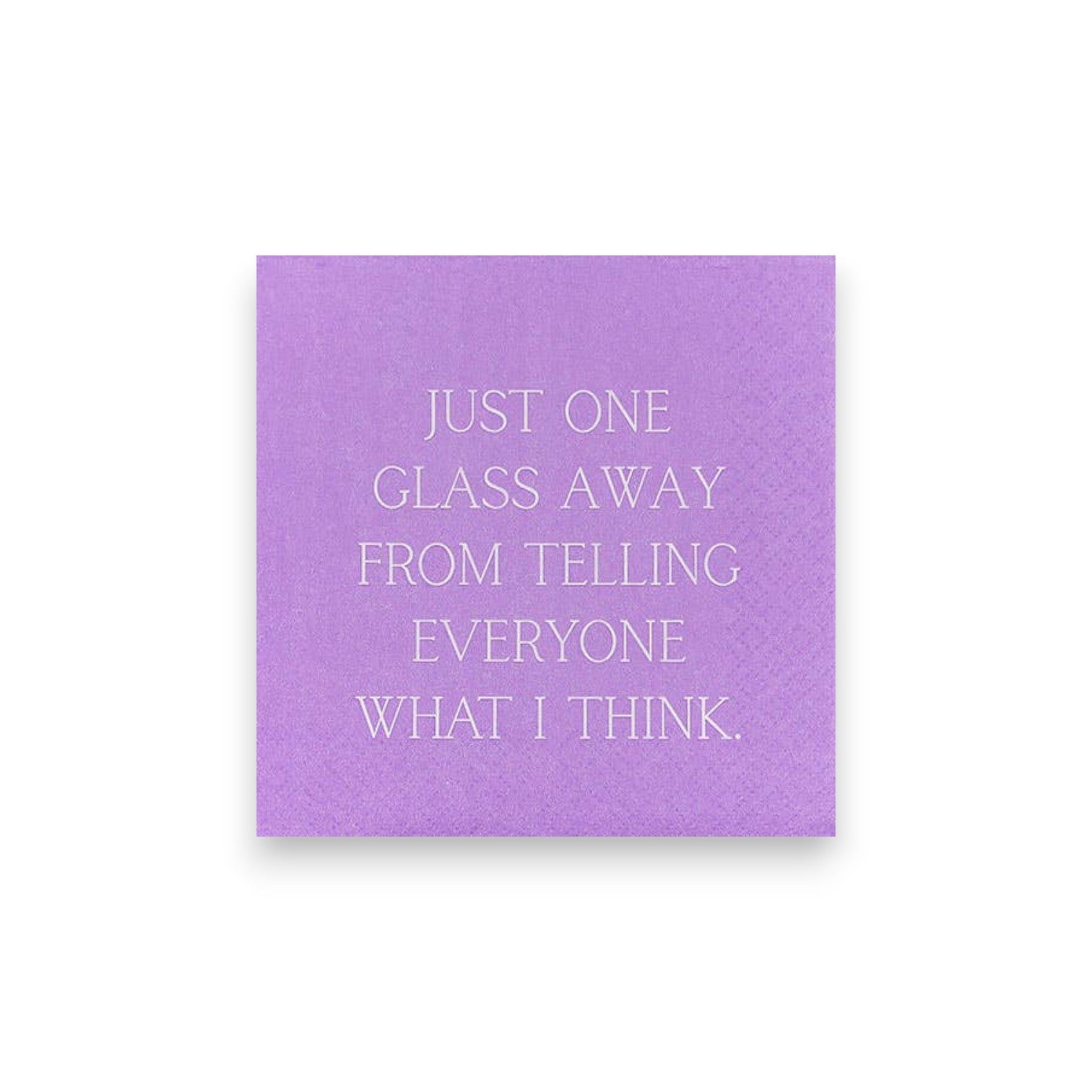 Just one glass away from telling everyone..... - Cocktail Napkin - 20-ct - Mellow Monkey