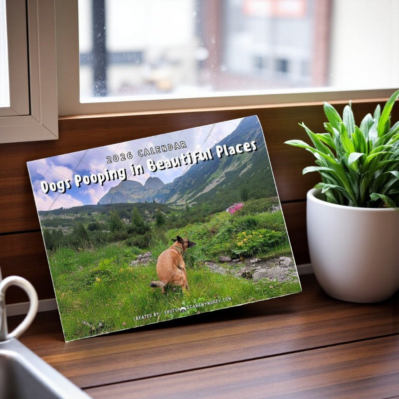 Dogs Pooping in Beautiful Places™ 2026 Calendar - Gag Gift - Mellow Monkey