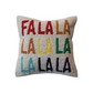 Square Cotton Tufted Pillow "FALALALALALALALALA" - 18-in - Mellow Monkey