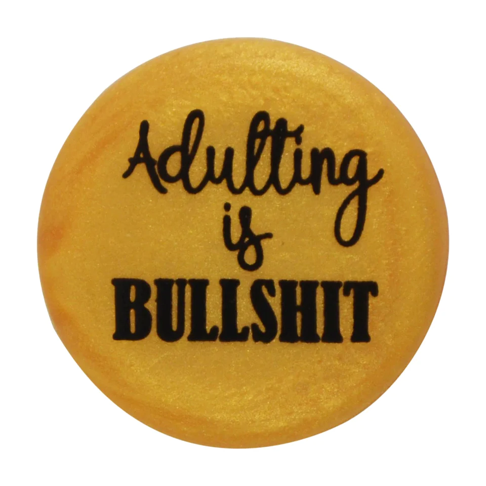 Adulting is Bullshit - Capabunga Wine Bottle Top Seal - Mellow Monkey