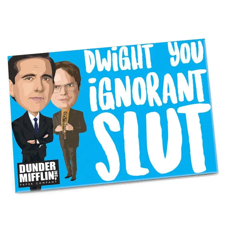 Dwight You Ignorant Slut- The Office Magnet - 2-1/2-in. x 3-1/2-in. - Mellow Monkey