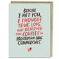 Befofe I Met You I Thought True Love Was Reserved For Couples In Prescription Drug Commercials - Greeting Card - Mellow Monkey