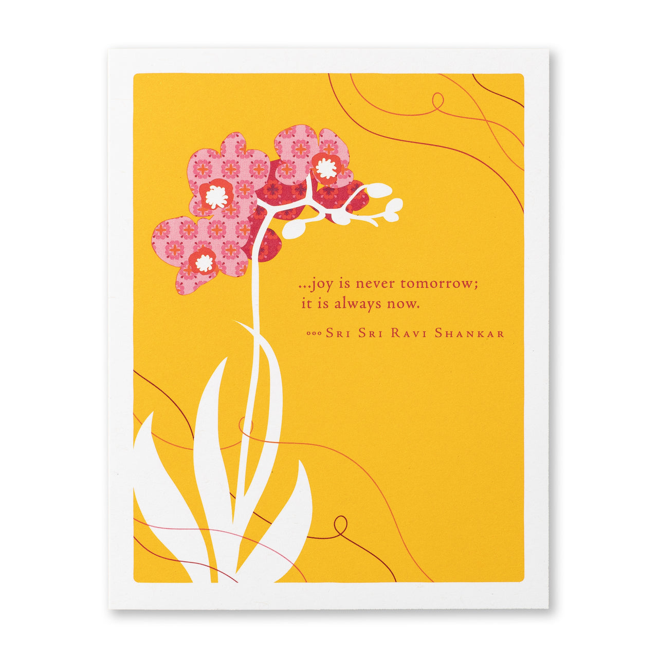 Positively Green Greeting Card - Birthday -  "Joy is Never Tomorrow; It is Always Now" - Sri Sri Ravi Shankar - Mellow Monkey