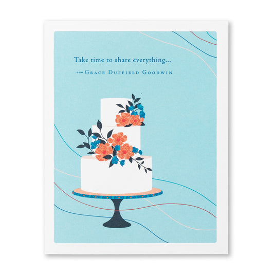 Positively Green Greeting Card - Wedding -  "Take Time to Share Everything..." - Grace Duffield Goodwin - Mellow Monkey