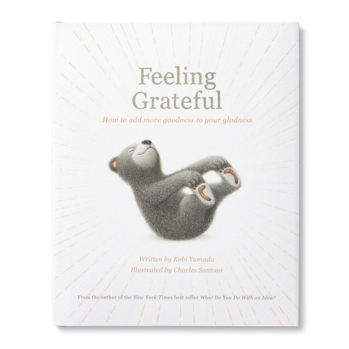 Finding Grateful - A Story About How to Add More Goodness to Your Gladness - Hardcover Book - Mellow Monkey