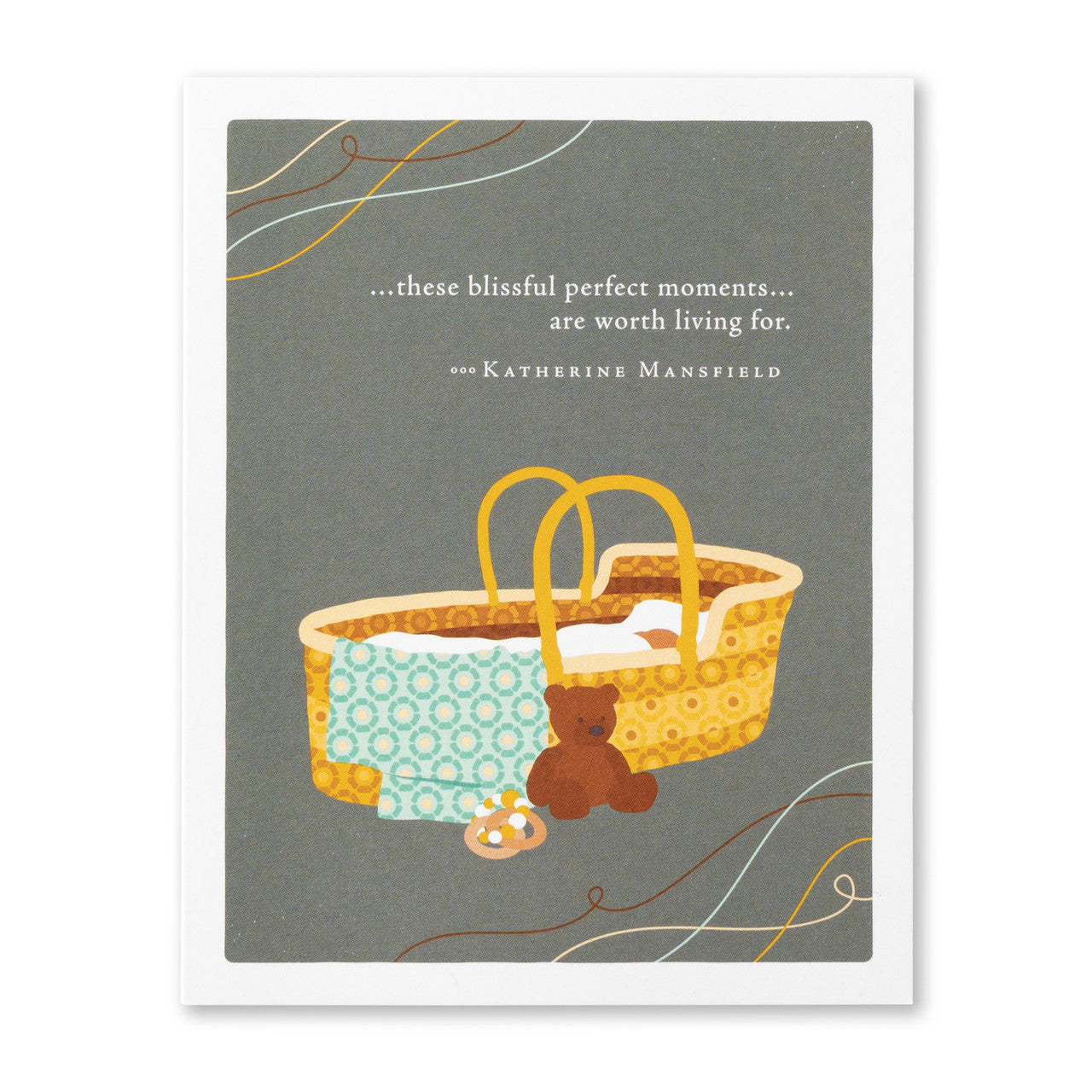 ...These Blissful Moments...Are Worth Living For. -Katherine Mansfield - Baby Greeting Card - Mellow Monkey
