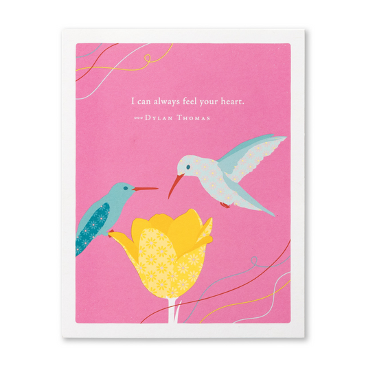 Positively Green - Mom Greeting Card - “I can always feel your heart.” —Dylan Thomas - Mellow Monkey