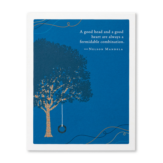 Positively Green - Dad Greeting Card - “A Good Head And A Good Heart Are Always A Formidable Combination." - Nelson Mandela - Mellow Monkey
