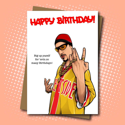 Big Up Yaself For 'Avin So Many Birthdays - Happy Birthday Jumbo Greeting Card - Mellow Monkey