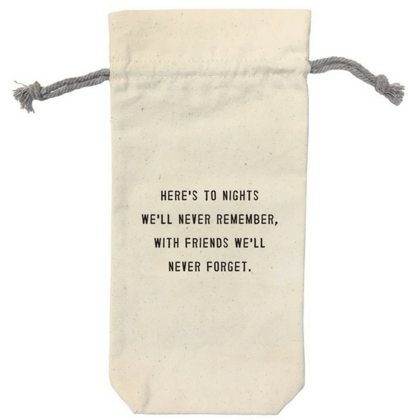 Canvas Wine Bag - Here's To Nights We'll Never Remember With Friends We'll Never Forget - Mellow Monkey