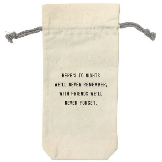 Canvas Wine Bag - Here's To Nights We'll Never Remember With Friends We'll Never Forget - Mellow Monkey