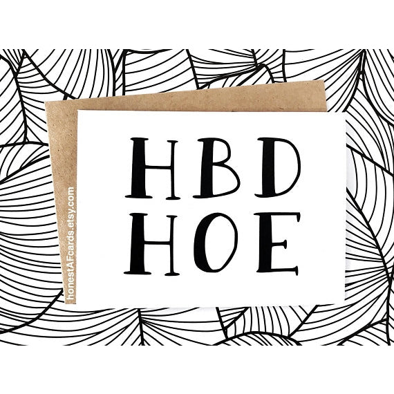 HBD HOE - Happy Birthday Greeting Card - Mellow Monkey