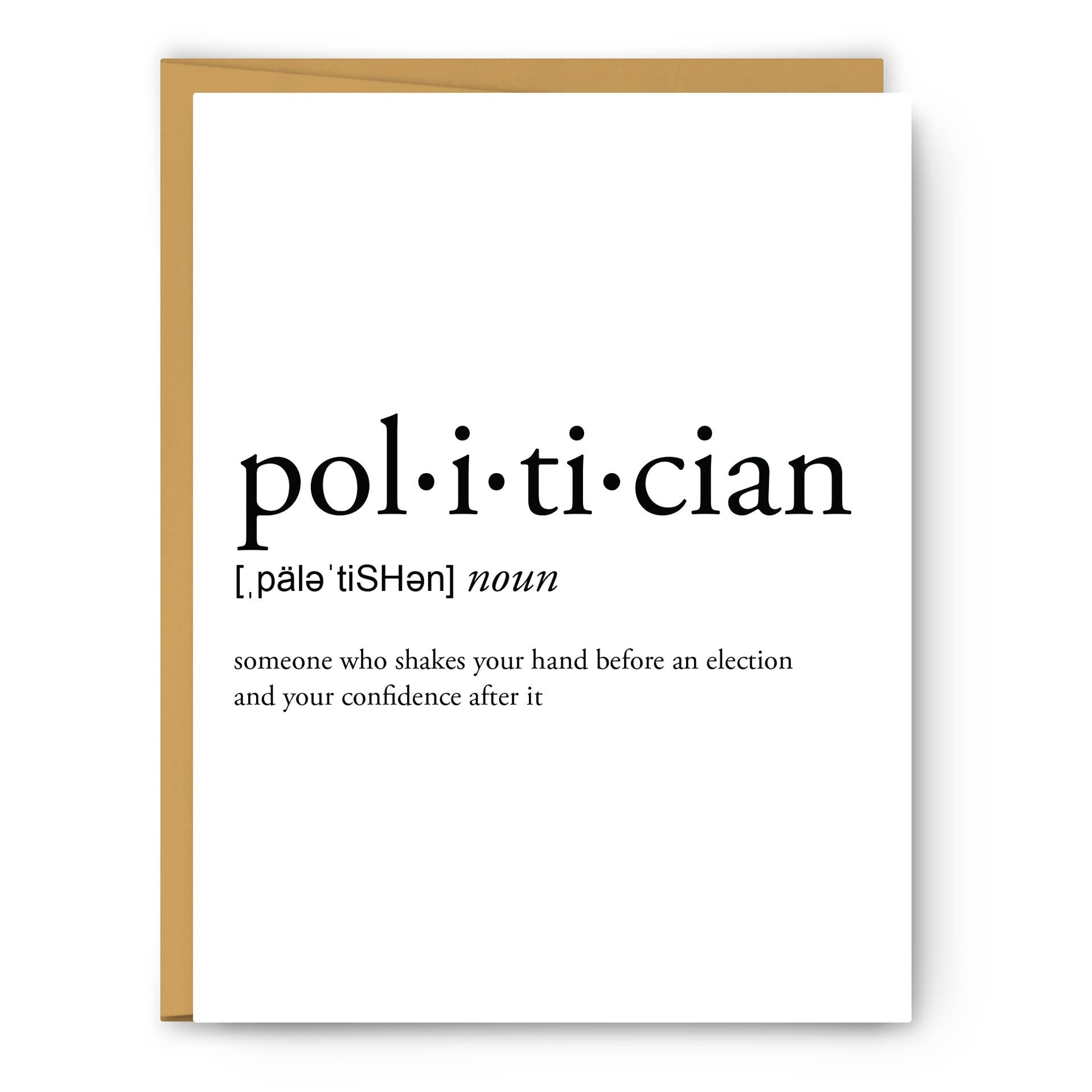 Footnotes - Politician Definition - Greeting Card - Mellow Monkey