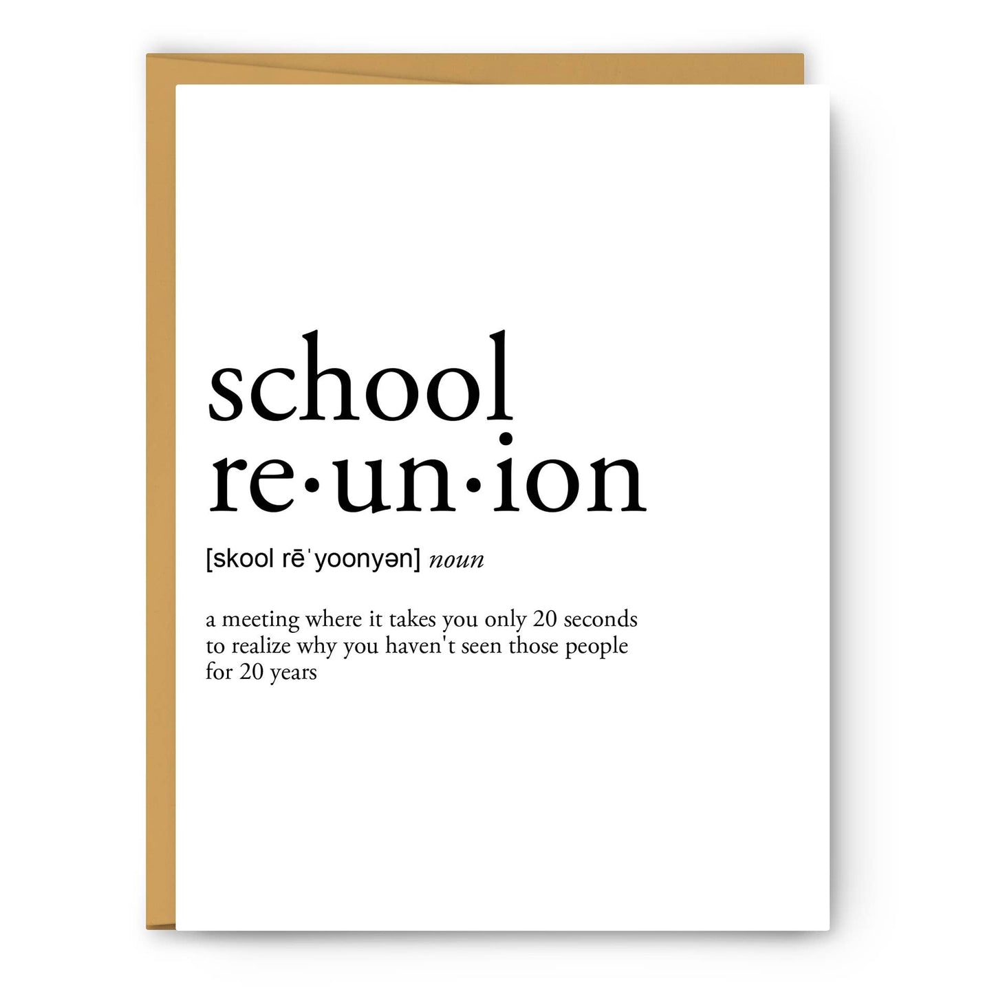 Footnotes - School Reunion Definition - Greeting Card - Mellow Monkey