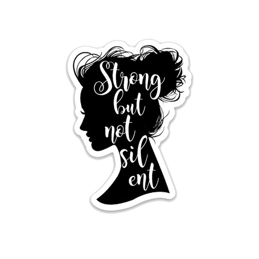 Strong But Not Silent - Vinyl Decal Sticker - Mellow Monkey