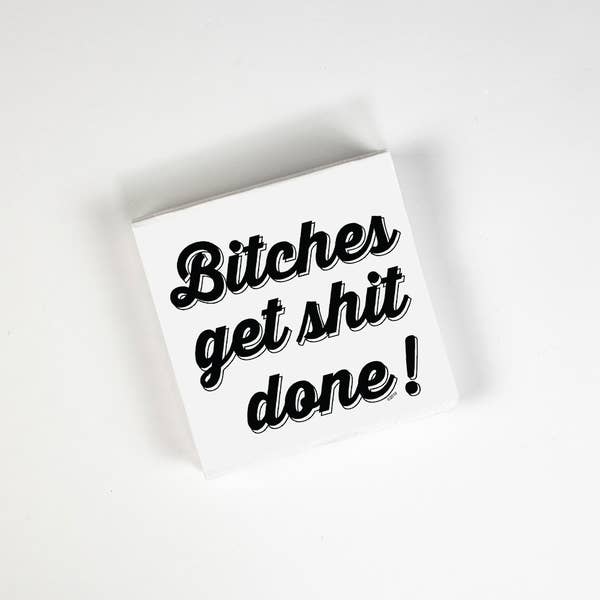 Bitches Get Shit Done - Cocktail Napkins - Set of 20 - Mellow Monkey