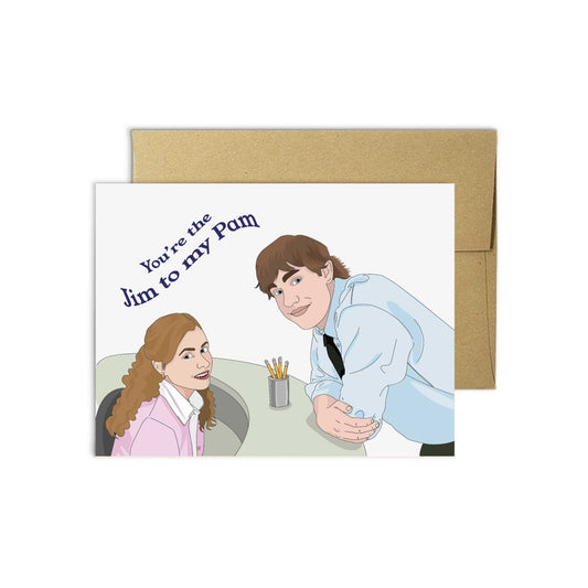 Jim To My Pam - Greeting Card - Mellow Monkey