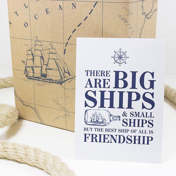 There Are Big Ships & Small Ships But The Best Ship Of All Is Friendship - Postcard - Mellow Monkey