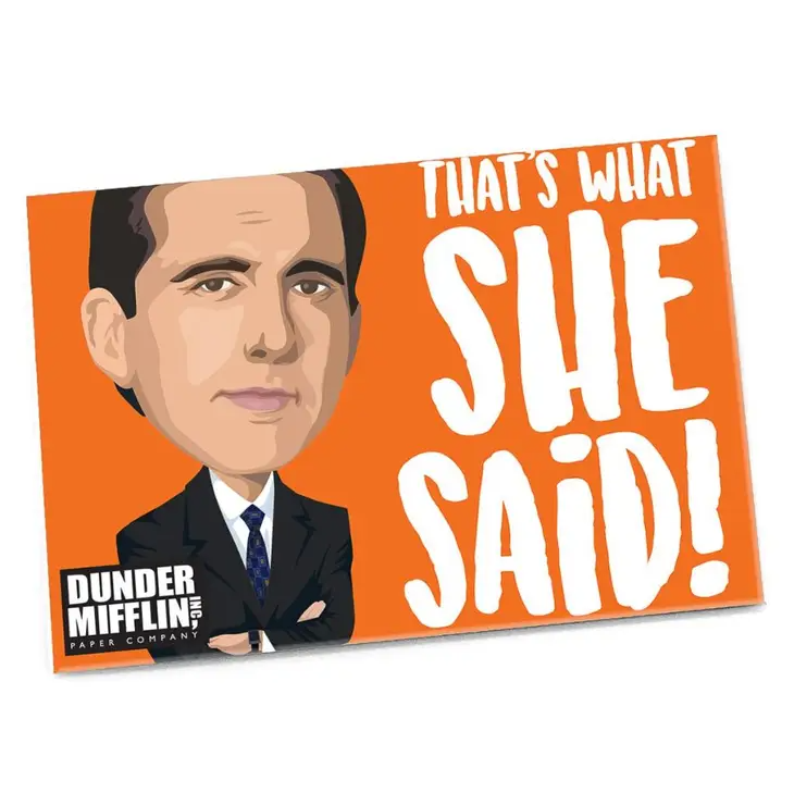 That's What She Said - The Office Magnet - 2-1/2-in. x 3-1/2-in. - Mellow Monkey