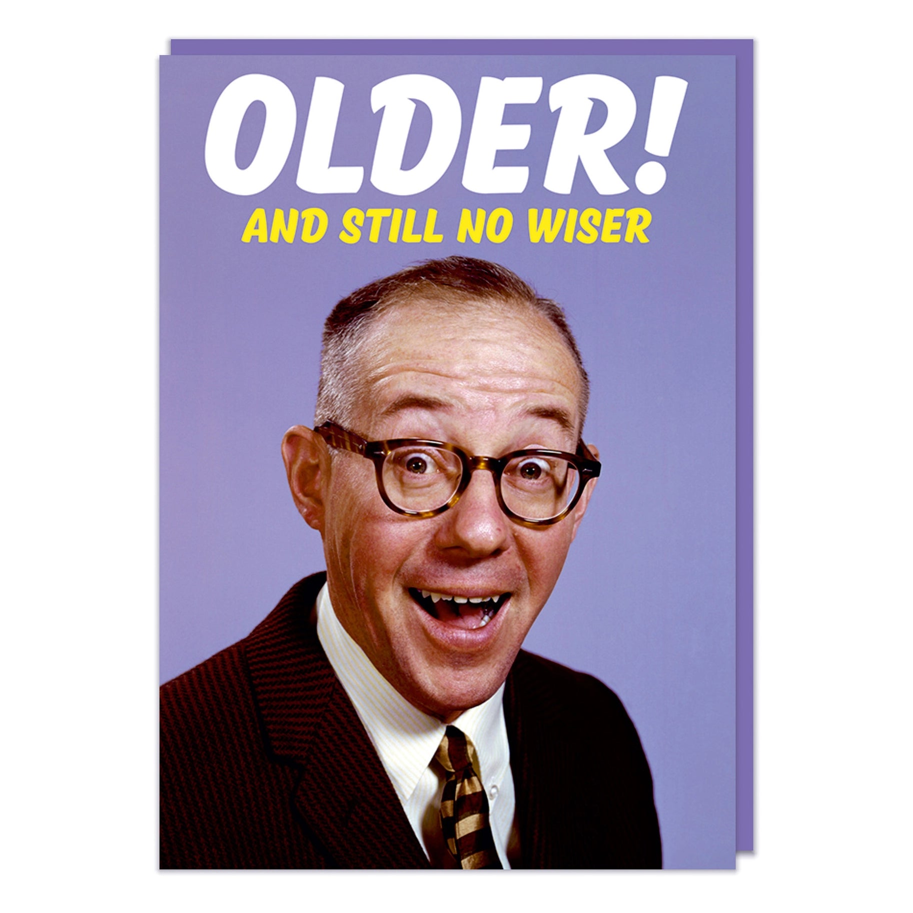 Older! And Still Not Wiser - Birthday Greeting Card - Mellow Monkey
