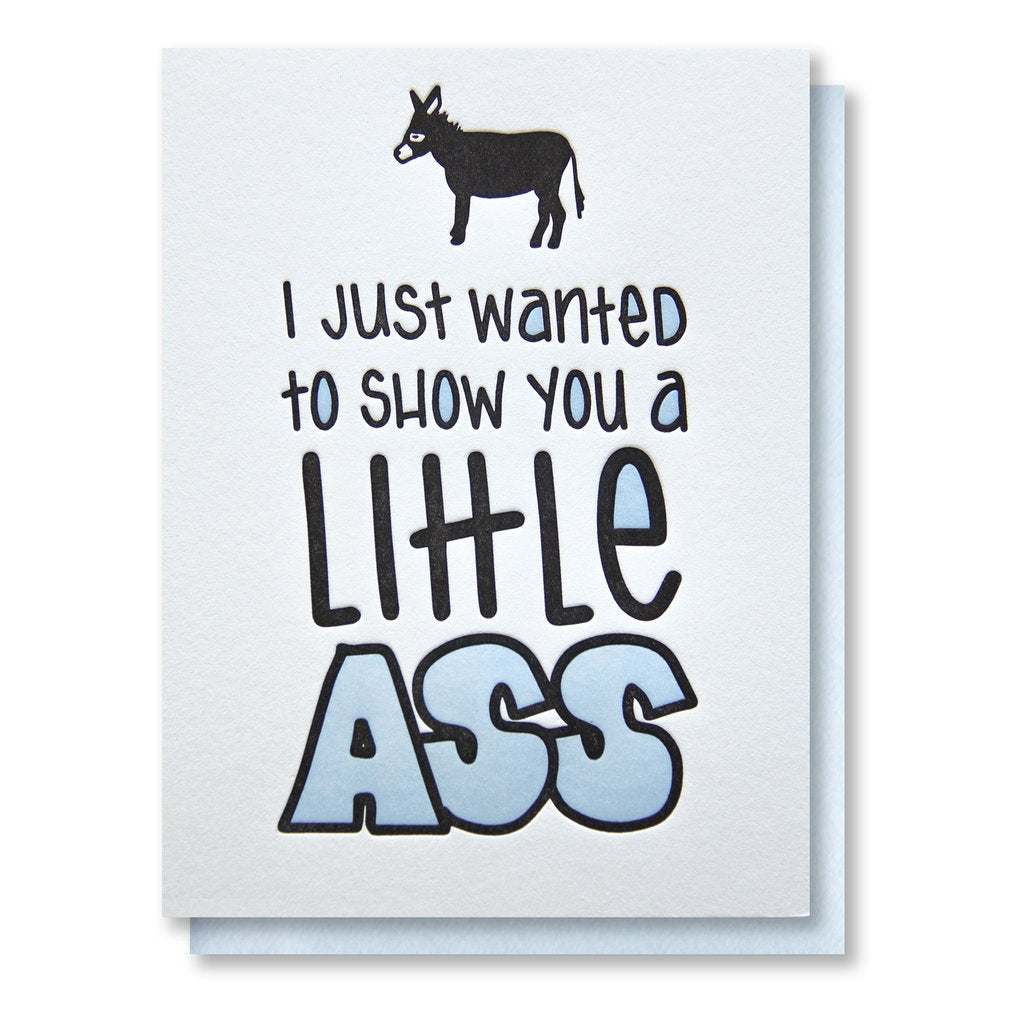 Just Wanted To Show You A Little Ass - Greeting Card - Mellow Monkey