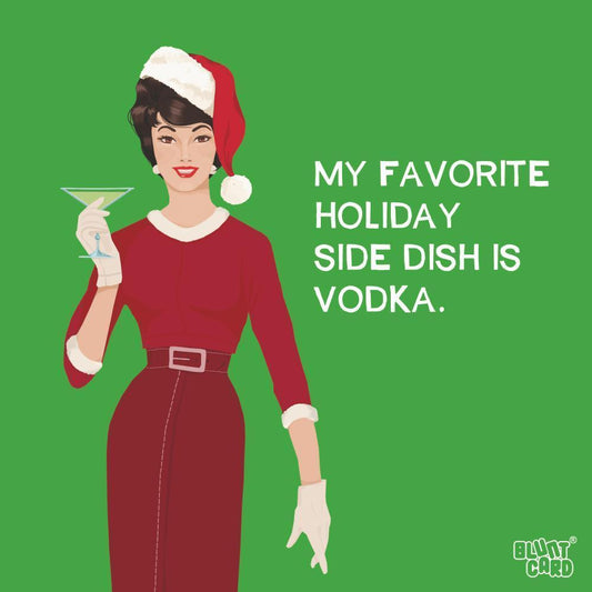 My Favorite Holiday Side Dish Is Vodka - Cocktail Beverage Napkins - Mellow Monkey