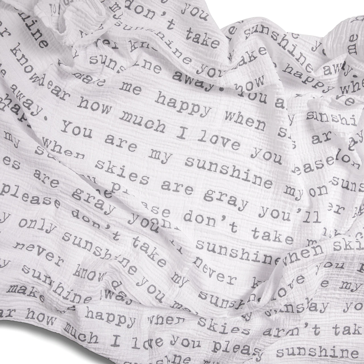 Organic Cotton Muslin Baby Swaddle - You Are My Sunshine My Only Sunshine... - Mellow Monkey