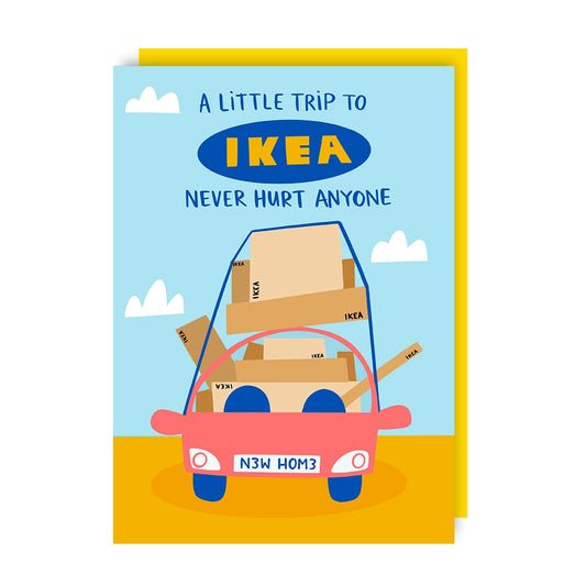 A Little Trip To Ikea Never Hurt Anyone - New Home Greeting Card - Mellow Monkey