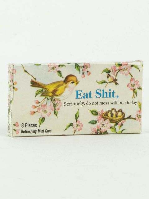 Eat Shit - Mint Flavored Gum - Mellow Monkey