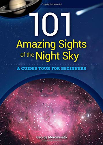 101 Amazing Sights of the Night Sky: A Guided Tour for Beginners - Paperback - Mellow Monkey