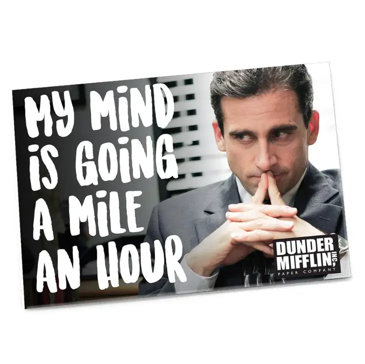 My Mind is Going a Mile an Hour - The Office Magnet - 2-1/2-in. x 3-1/2-in. - Mellow Monkey