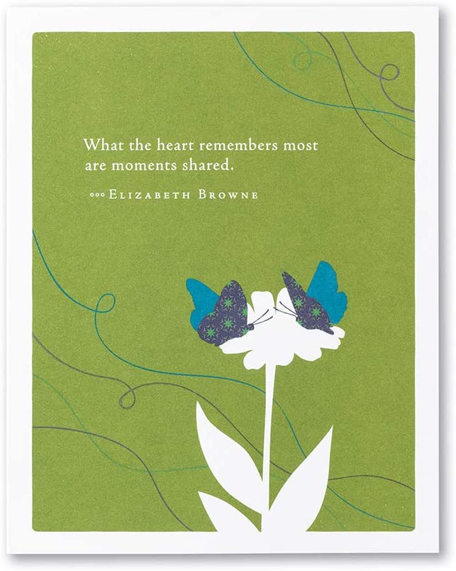 Positively Green Greeting Card - Sympathy -"What the heart remembers most are moments shared." by Elizabeth Browne - Mellow Monkey