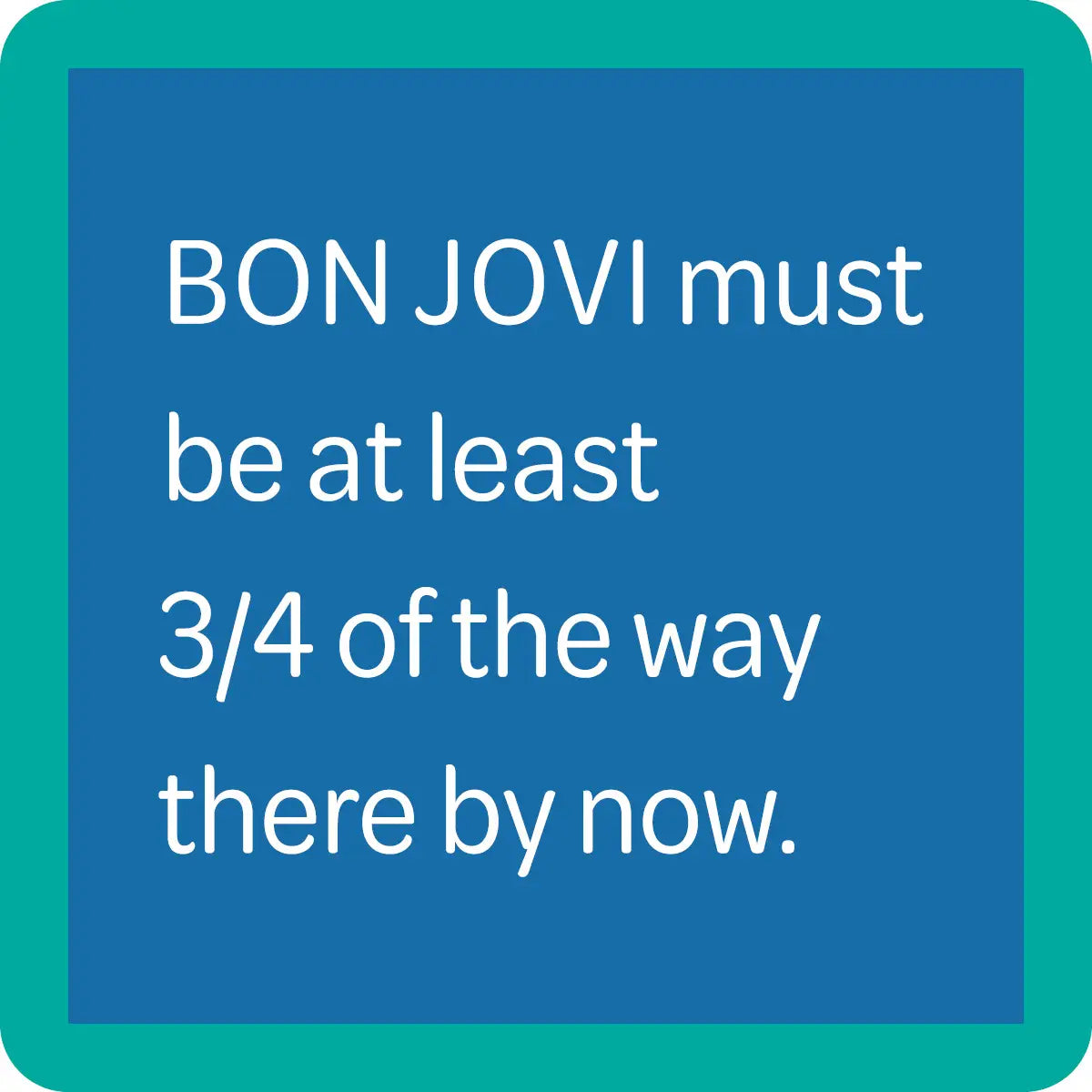 Bon Jovi - Coaster - 4-in - Mellow Monkey