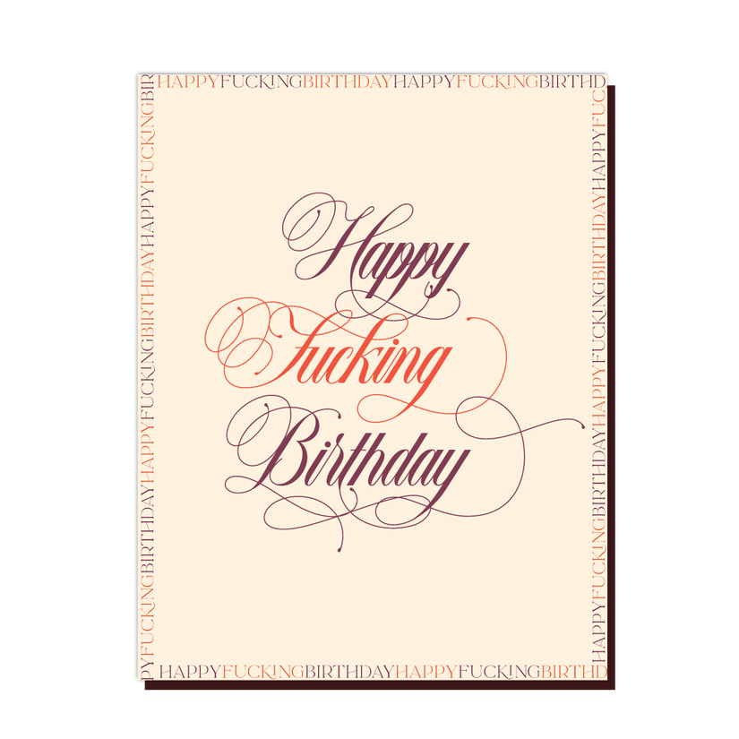 Happy Fucking Birthday - Birthday Greeting Card - Mellow Monkey