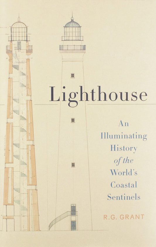 Lighthouse: An Illuminating History of the World's Coastal Sentinels - Hardcover - Mellow Monkey