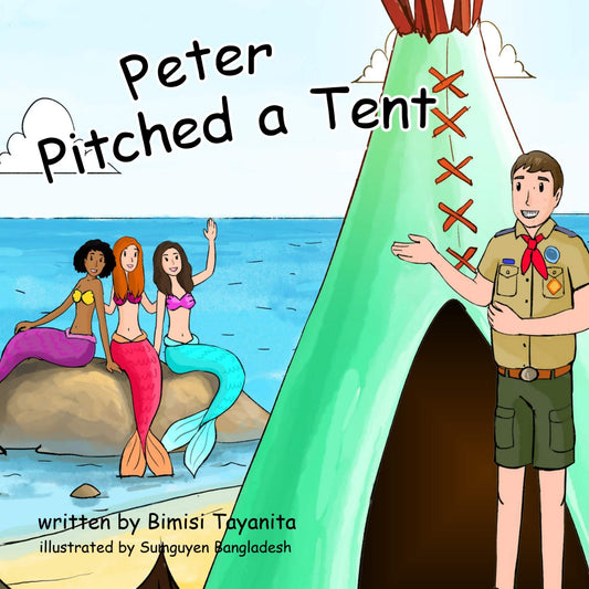 Peter Pitched A Tent - Reach Around Books - Hardcover - Mellow Monkey