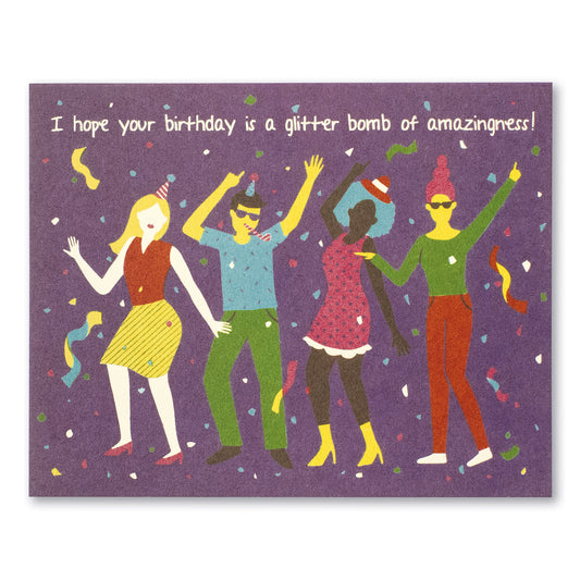 Love Muchly Greeting Card - Birthday - I Hope Your Birthday Is A Glitter Bomb Of Amazingness - Mellow Monkey