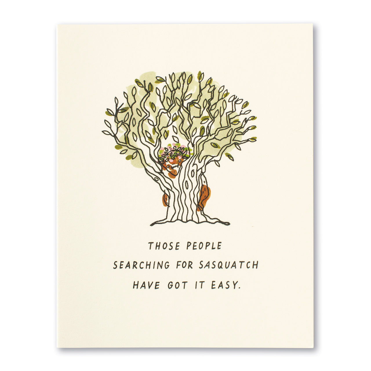 Love Muchly Greeting Card - Friendship - Those People Searching For Sasquatch Have Got It Easy - Mellow Monkey