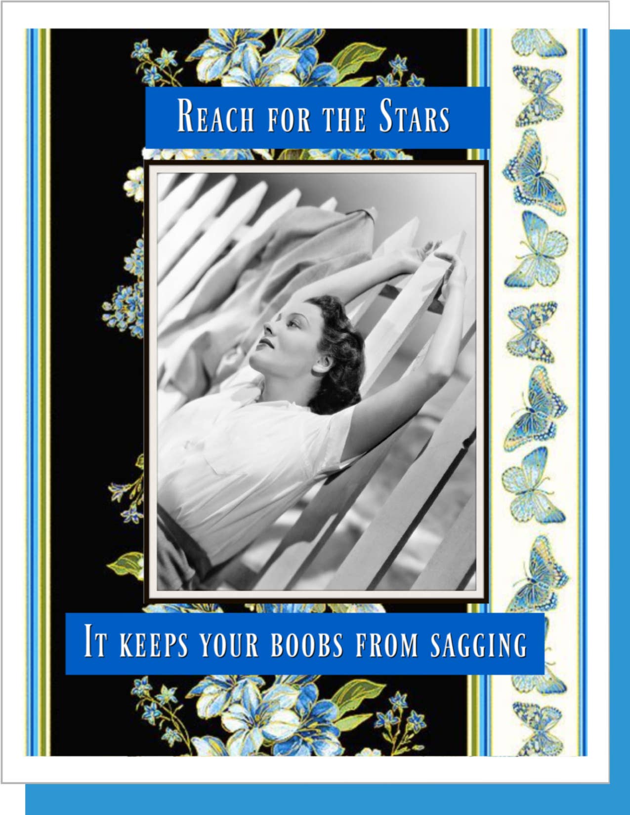 Reach For The Stars, It Keeps Your Boobs From Sagging - Greeting Card - Mellow Monkey