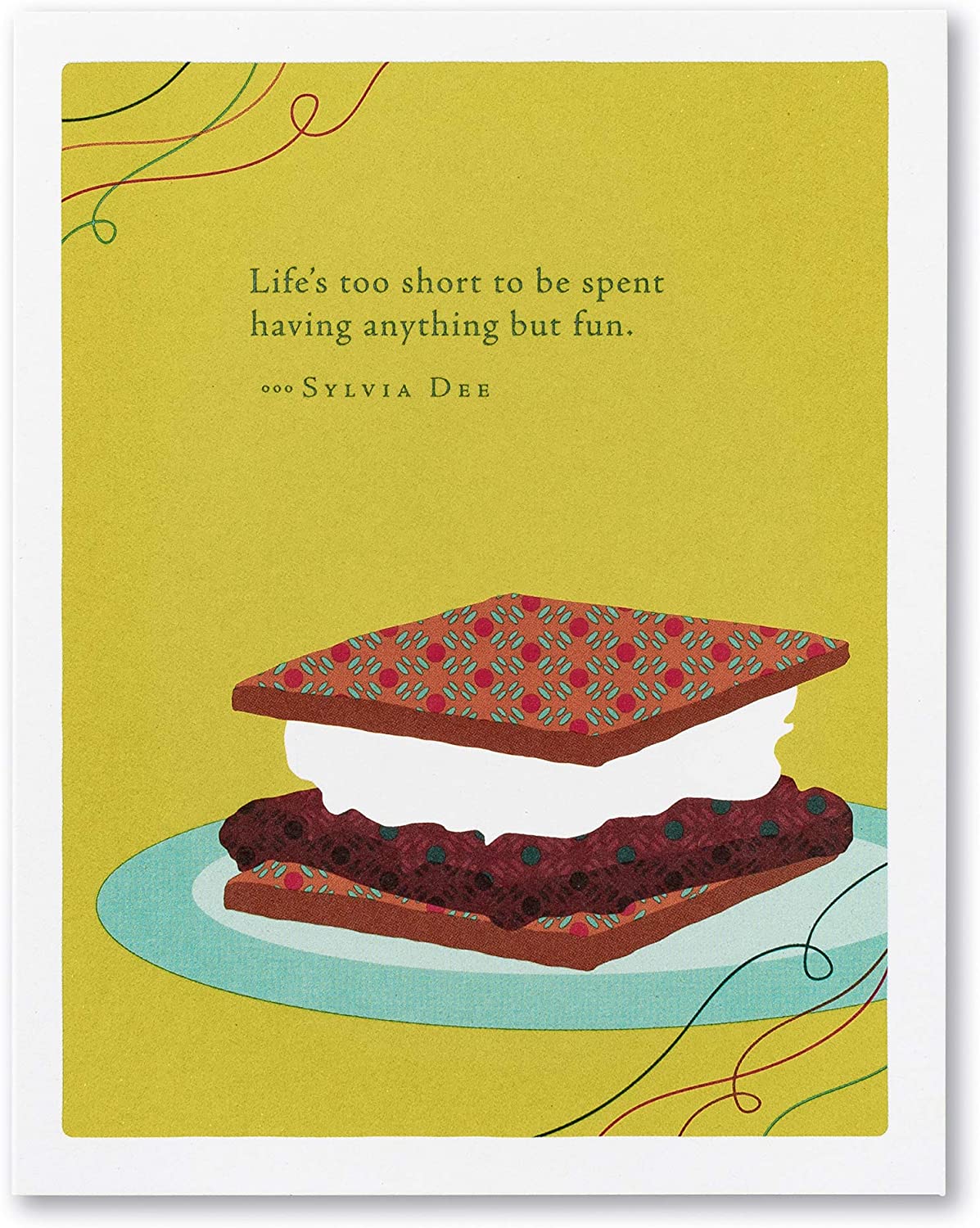 Positively Green Greeting Card - Birthday - “Life’s too short to be spent having anything but fun.” by Sylvia Dee - Mellow Monkey