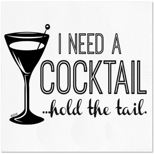 I Need a Cocktail...Hold the Tail  - Boutique Cocktail Napkins - Mellow Monkey