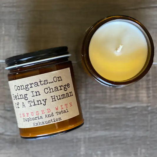 Congrats On Being In Charge Of A Tiny Human - Oats + Honey - 4 oz. - Mellow Monkey