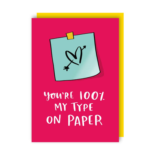 You're 100% My Type on Paper - Greeting Card - Mellow Monkey