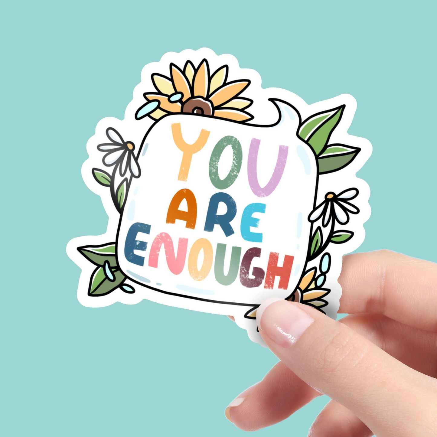 You Are Enough - Vinyl Decal Sticker – Mellow Monkey