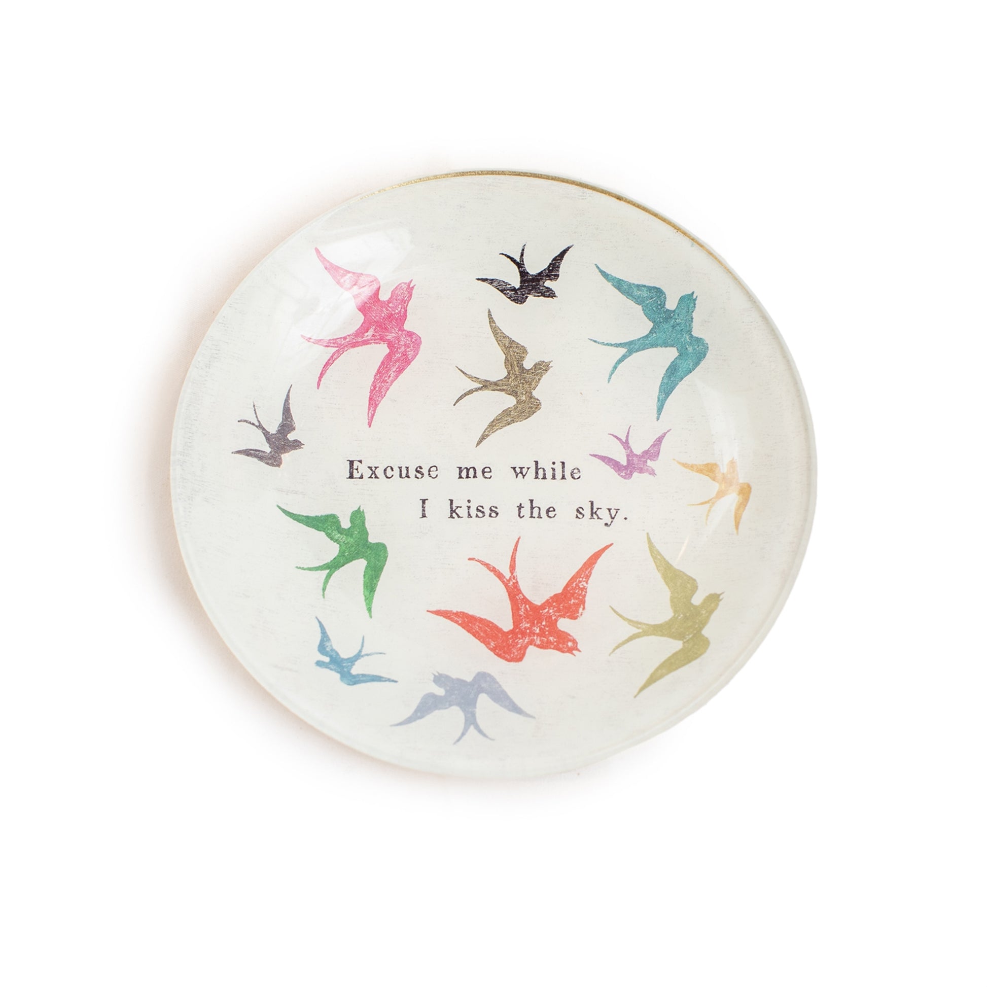Excuse Me While I Kiss The Sky - Round Decoupage Plate - 6-in - Mellow Monkey