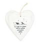 Ceramic Heart Ornament Embossed Sentiment 3-3/4" - Mellow Monkey